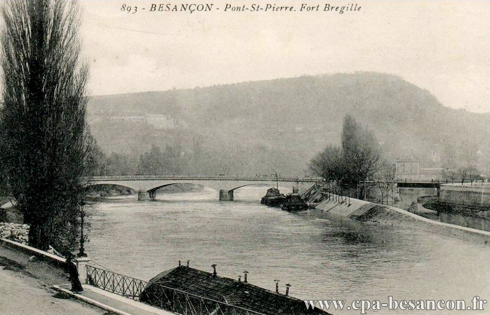 893 - BESANÇON - Pont-St-Pierre. Fort Bregille